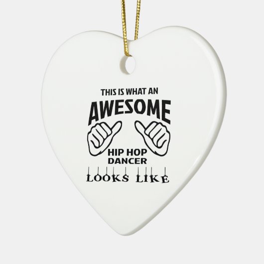 これはなんと素晴らしいヒップホップのダンスのように見えるかです セラミックオーナメント (左)