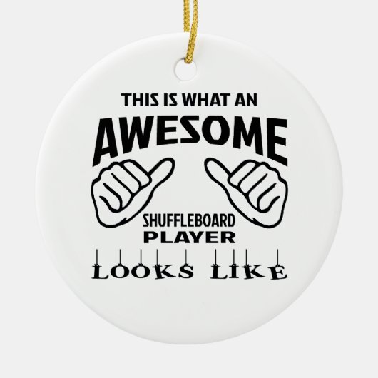 これはなんと素晴らしいShuffleboardプレーヤー見るかです セラミックオーナメント (正面)