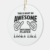 これはなんと素晴らしいShuffleboardプレーヤー見るかです セラミックオーナメント (左)