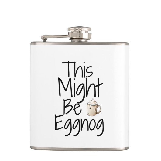 これはエグノグかもしれない – おもしろい休日デザイン フラスク (正面)