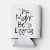 これはエグノグかもしれない – おもしろい休日デザイン 缶クーラー (裏面)