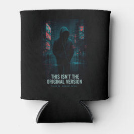 これはオリジナル版ではない – Glitchcore Art 缶クーラー