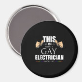 これはゲイ電気技師がLGBTに似ている マグネット (正面/裏面)