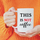 これはコーヒーではありません 笑えるフレーズ コーヒーマグカップ