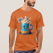 これはコーヒーの仕事だ! Tシャツ (正面)