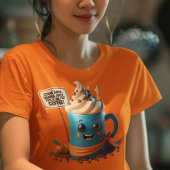 これはコーヒーの仕事だ! Tシャツ