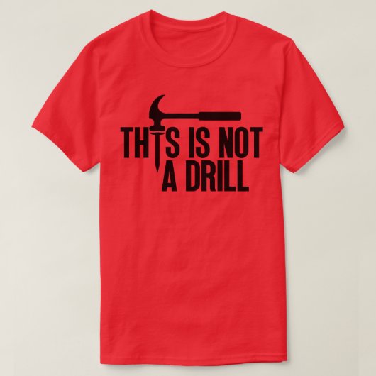 これはドリルではない5 Tシャツ (デザイン正面)