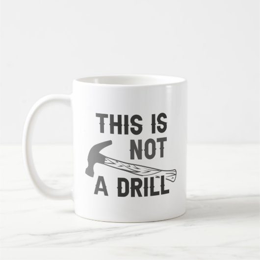 これはドリルではない コーヒーマグカップ (左)