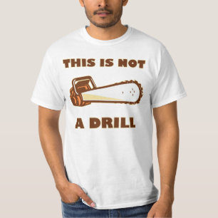 これはドリルのチェーンソーではないです Tシャツ