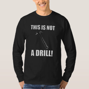 これはドリルノベルティツールHammer Builder Wではない Tシャツ