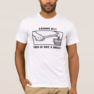 これはドリル-手、ハンマー、ネイルではないです Tシャツ