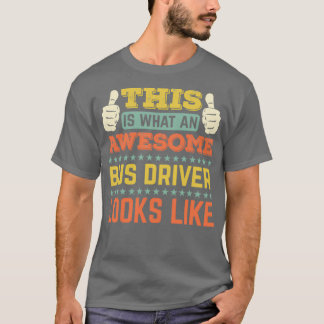 これはバス素晴らしの運転手が17に見える Tシャツ