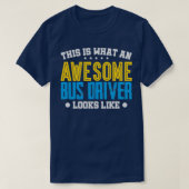 これはバス素晴らし運転手の様子だ Tシャツ (デザイン正面)