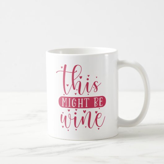 これはワインかもしれない コーヒーマグカップ (右)