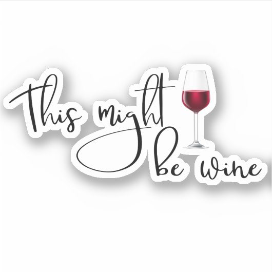 これはワインの水の瓶かもしれないおもしろい シール (正面)