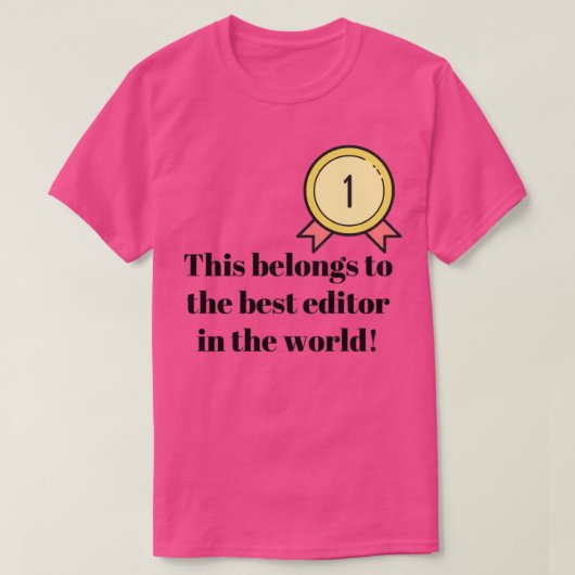 これは世最高の界の編集者だ Tシャツ (デザイン正面)