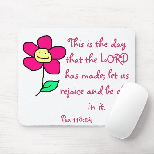 これは主が造った日である。わたしたちはこの日を喜 マウスパッド (マウス)