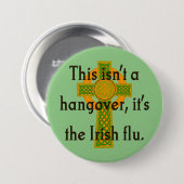 これは二日酔いではない – アイルランド引用文 缶バッジ (正面&裏面)