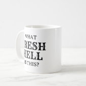 これは何の新しい地獄だろう | コーヒーマグカップ (正面左)