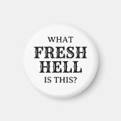 これは何の新しい地獄だろう | マグネット (正面)