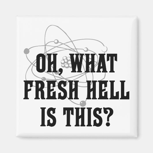 これは何の新しい地獄だ？ マグネット (正面)