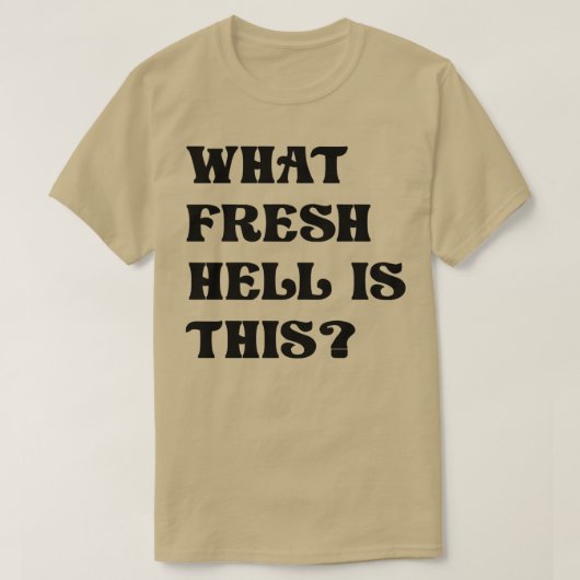 これは何の新しい地獄である1 Tシャツ (デザイン正面)