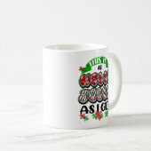 これは俺が手に入れすてきるホリーだ コーヒーマグカップ (正面右)