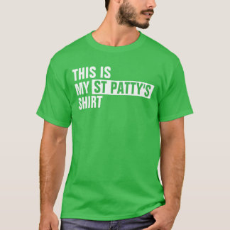 これは俺のセントパティのシャツだ Tシャツ