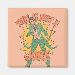 これは冗談ではない マグネット