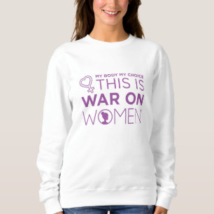 これは女戦争だ スウェットシャツ