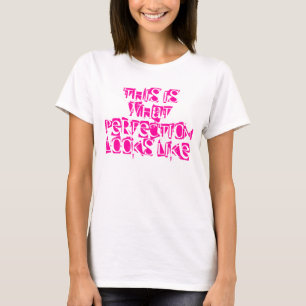 これは完全さが見えるものにです Tシャツ