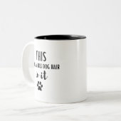 これは完全に犬の髪を持っているItおもしろい犬恋人 ツートーンマグカップ (正面左)