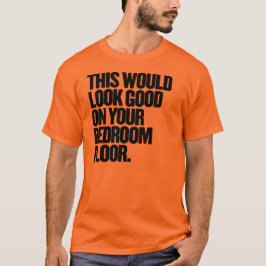これは寝室の床に良く見える Tシャツ