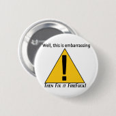 これは恥ずかしい 缶バッジ (正面&裏面)
