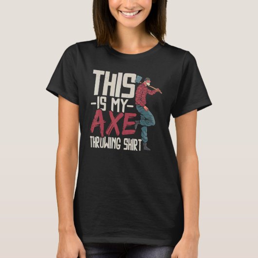 これは斧の投げ斧の投げ斧のthro tシャツ (正面)