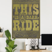 これは暗い乗り物だ ポスター (ホームオフィス)