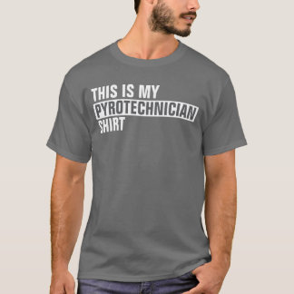 これは火工師のシャツだ Tシャツ