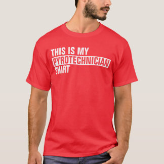 これは火工師のシャツだ Tシャツ