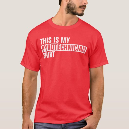 これは火工師のシャツだ Tシャツ (正面)