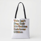 これは犬の髪ではないゴールデンレトリバーグリッター トートバッグ (正面)