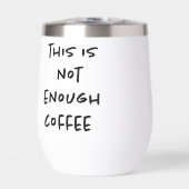 これは白のコーヒーでは十分ではない (正面)
