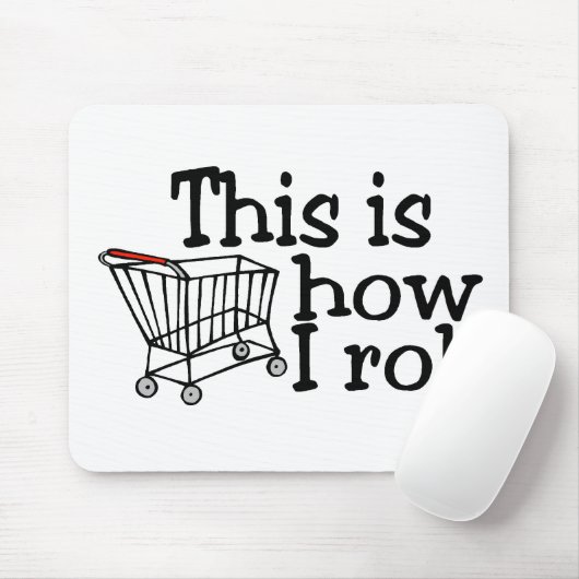 これは私がいかに転がるかです(買物車) マウスパッド (マウス)