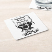 これは私が投票したことではない スクエアペーパーコースター (アングル)