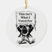これは私が投票したことではない セラミックオーナメント (正面)