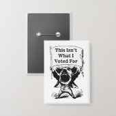 これは私が投票したことではない 缶バッジ (正面/裏面)