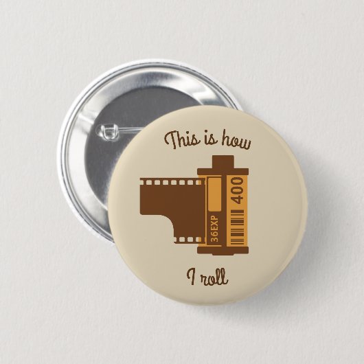 これは私が35のmmのカメラのフィルムボタンをいかに転がるかです 缶バッジ (正面&裏面)