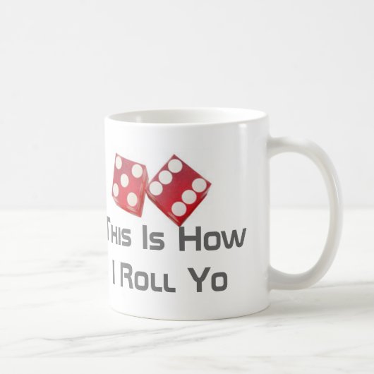 これは私がYoをいかに転がるかです コーヒーマグカップ (右)