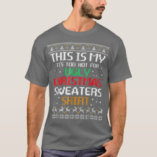 これは私のとっても暑いクリスマスのダサいスウェット Tシャツ