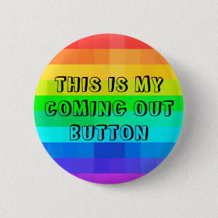 これは私のアウト来ボタンLGBTQゲイプライド 缶バッジ