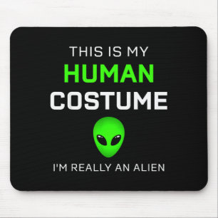 これは私のエイリアンのためのハロウィン人間コスチュームだ マウスパッド